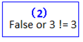 false or 3 != 3